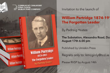 Invitation to Launch of William Partridge, 1874-1917: The Forgotten Leader [BOOKED OUT]